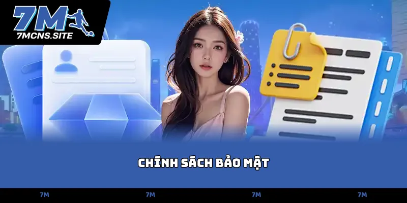 Chính Sách Bảo Mật