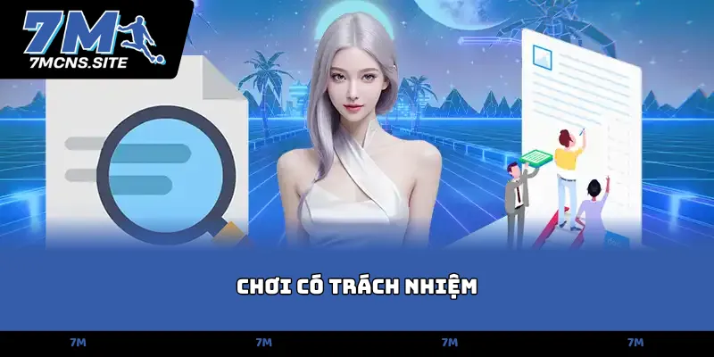 Chơi Có Trách Nhiệm